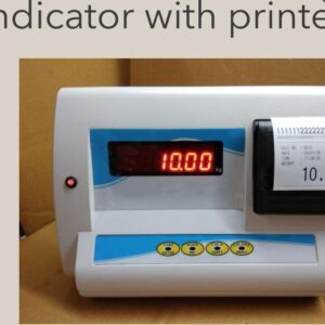 Weighing Indicator with Thermal Printer